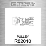 R82010 Pulley Fits John Deere (surplus Open Box) New. Price: $148.20.