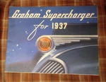 1937 Graham Supercharger - Original Sales Brochure Used. Price: $175.00.